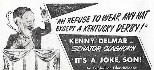 Kenny Delmar in It's a Joke, Son! (1947)