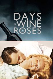 Days of Wine and Roses