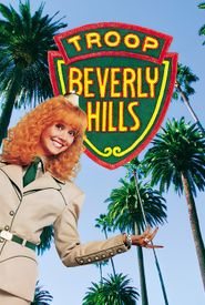 Troop Beverly Hills