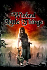 Wicked Little Things