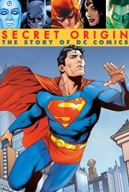 Secret Origin: The Story of DC Comics