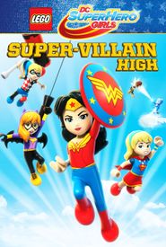 LEGO DC Super Hero Girls: Super-villain High