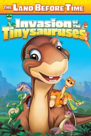 The Land Before Time XI: Invasion of the Tinysauruses