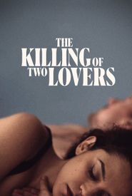 The Killing of Two Lovers