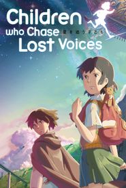 Children Who Chase Lost Voices