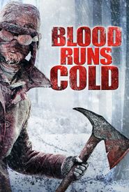 Blood Runs Cold