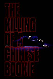 The Killing of a Chinese Bookie