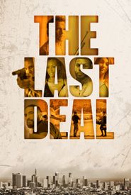 The Last Deal