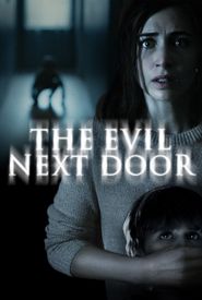 The Evil Next Door