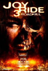 Joy Ride 3: Road Kill