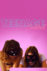 Teenage Cocktail