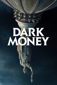 Dark Money