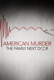 American Murder: The Family Next Door