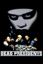 Dead Presidents