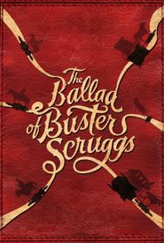 The Ballad of Buster Scruggs