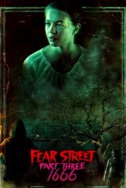 Fear Street: Part Three - 1666