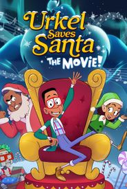 Urkel Saves Santa: The Movie!