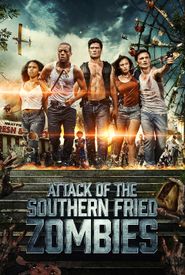 Attack of the Southern Fried Zombies