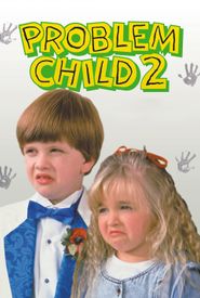 Problem Child 2