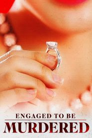 Engaged to Be Murdered