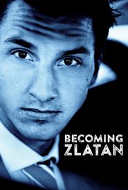 Becoming Zlatan ...