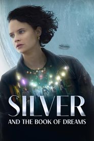 Silver and the Book of Dreams