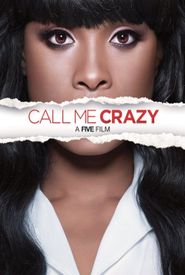 Call Me Crazy: A Five Film