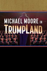 Michael Moore in TrumpLand