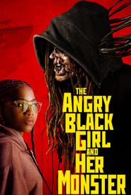 The Angry Black Girl and Her Monster