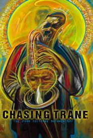 Chasing Trane: The John Coltrane Documentary