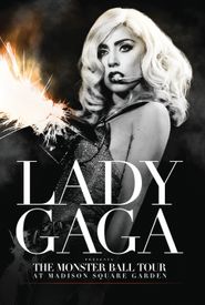 Lady Gaga Presents: The Monster Ball Tour at Madison Square Garden