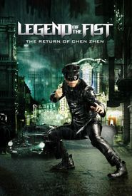 Legend of the Fist: The Return of Chen Zhen