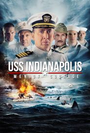 USS Indianapolis: Men of Courage