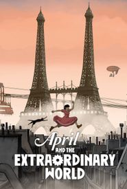 April and the Extraordinary World