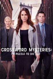 The Crossword Mysteries: A Puzzle to Die For