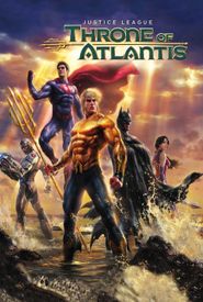 Justice League: Throne of Atlantis