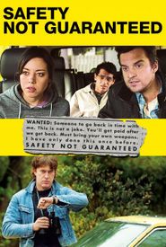 Safety Not Guaranteed