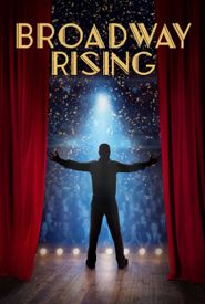 Broadway Rising