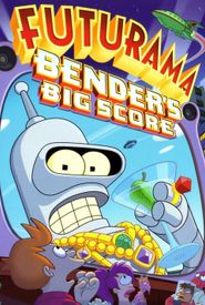 Futurama: Bender's Big Score