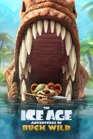 The Ice Age Adventures of Buck Wild