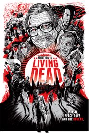 Birth of the Living Dead