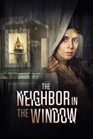 The Neighbor in the Window