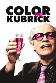 Colour Me Kubrick: A True...ish Story