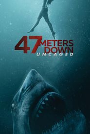 47 Meters Down: Uncaged