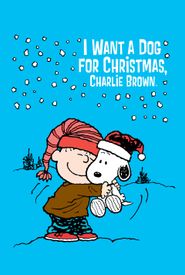 I Want a Dog for Christmas, Charlie Brown