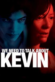 We Need to Talk About Kevin