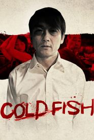 Cold Fish