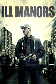 Ill Manors