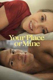 Your Place or Mine