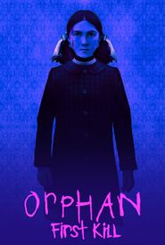 Orphan: First Kill